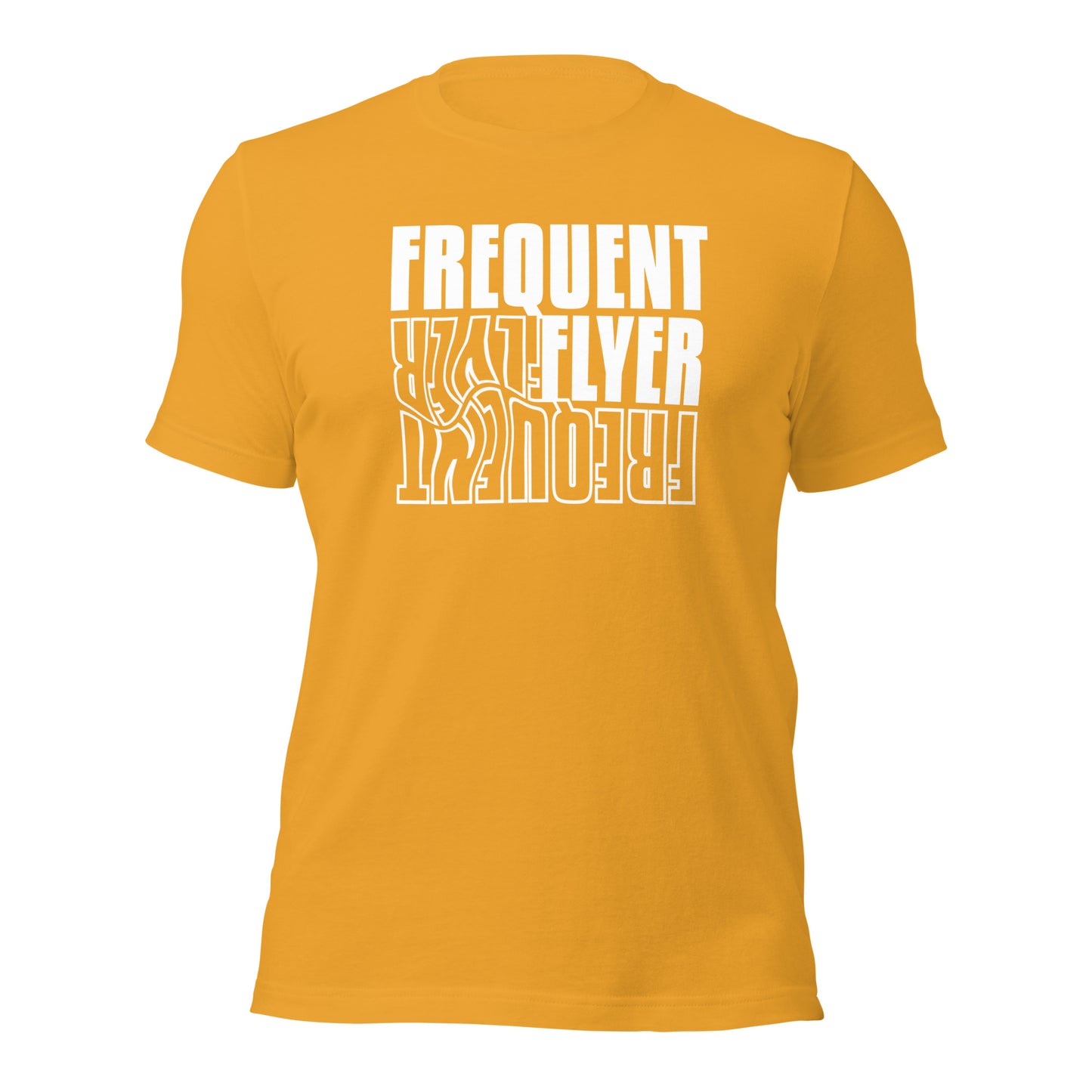 Frequent Flyer Too Unisex t-shirt